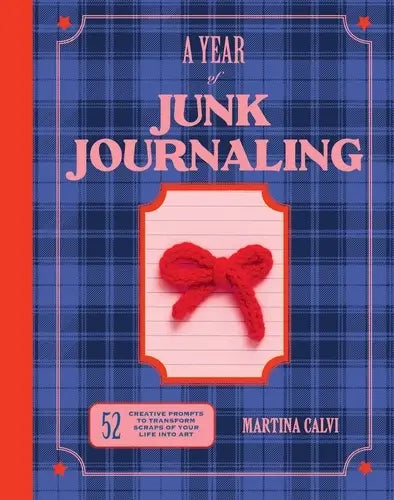 Book cover of 'A Year of Junk Journaling' with a red bow on a blue plaid background