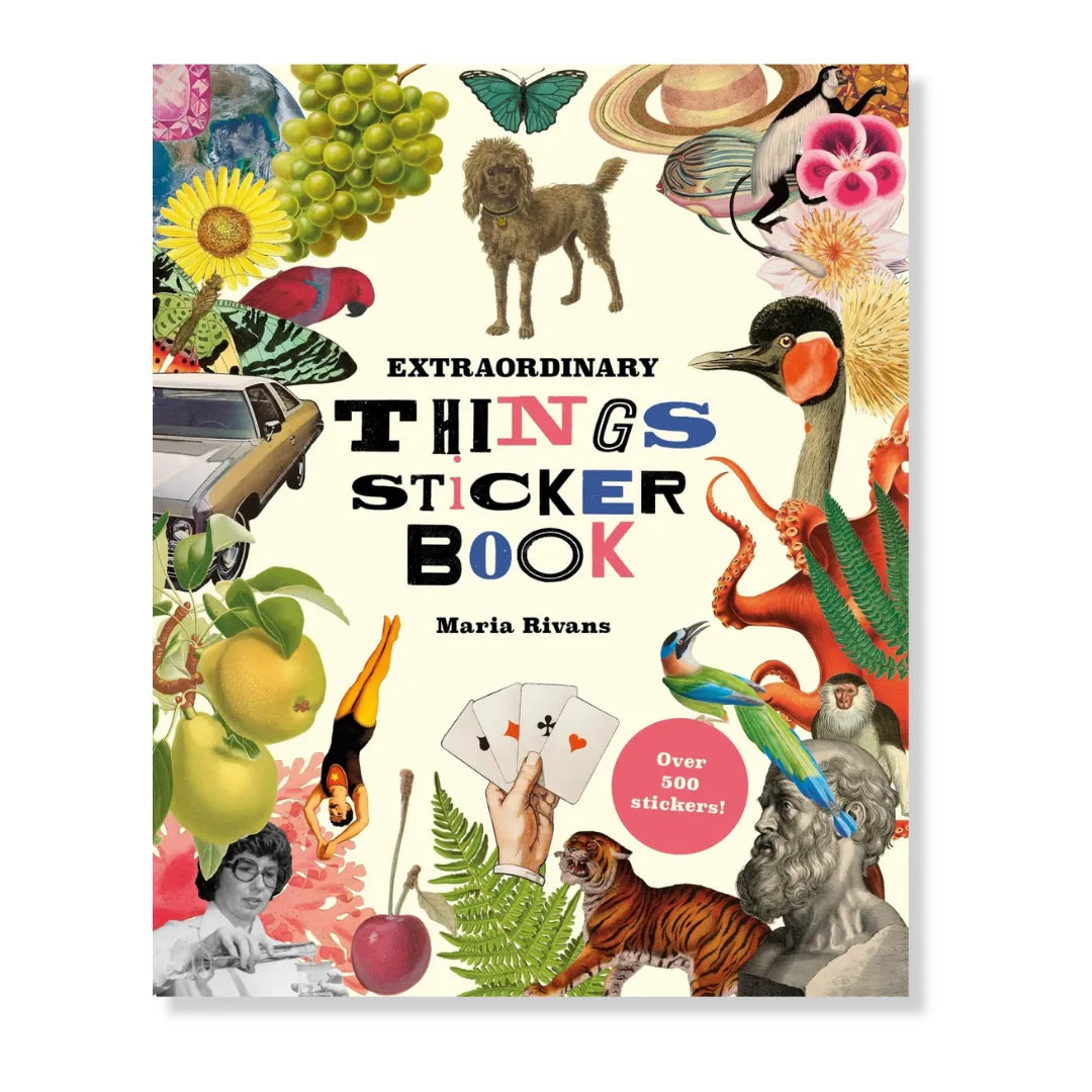 Extraordinary Things Sticker Book - 500+ Stickers