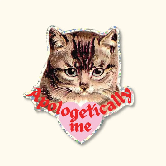 Apologetically Me Cat Sticker