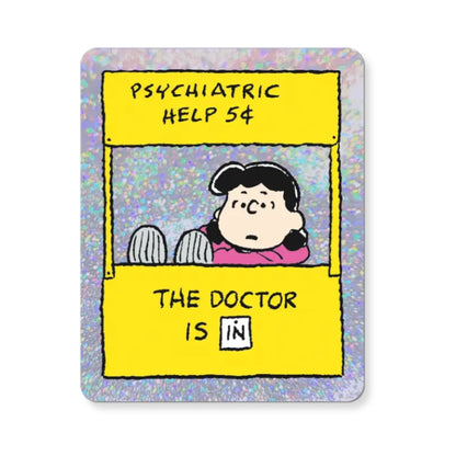 The Doctor Is In Lucy Sticker