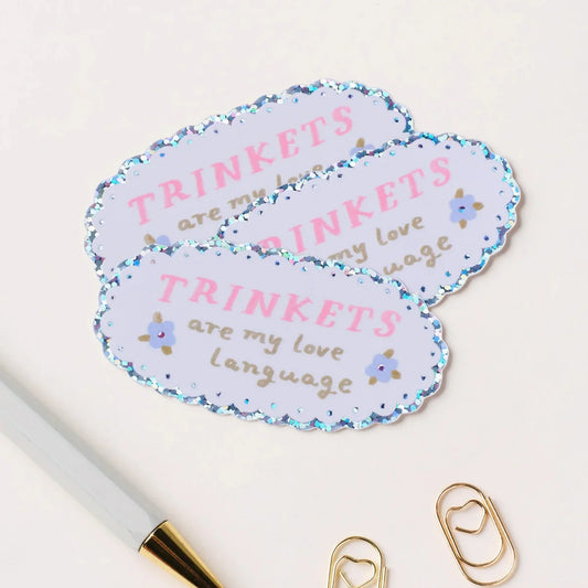 Trinkets Are My Love Language Holographic Vinyl Sticker