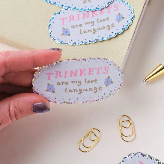 Trinkets Are My Love Language Holographic Vinyl Sticker