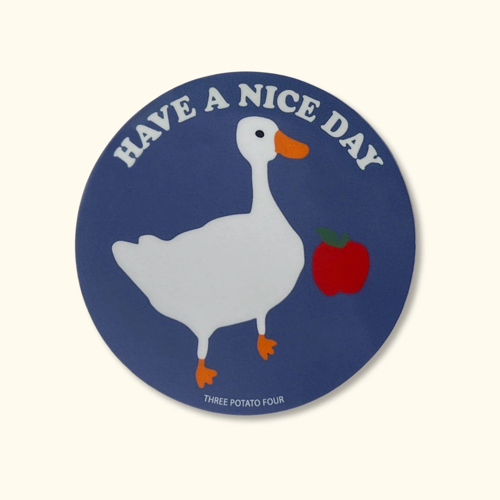 Have A Nice Day goose vinyl sticker