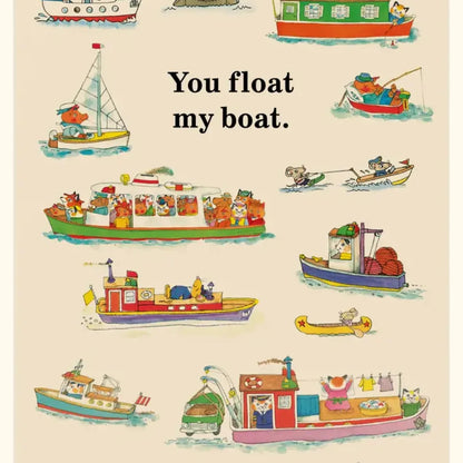 You Float My Boat Richard Scarry Greeting Card